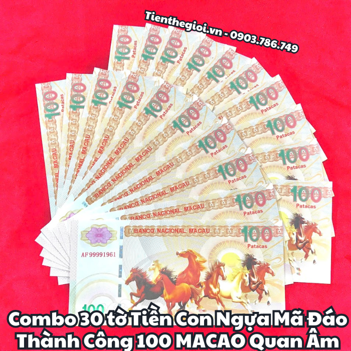 Combo 30 tờ Tiền Lưu Niệm 100 Macao Mã Đáo Thành Công Quan Âm