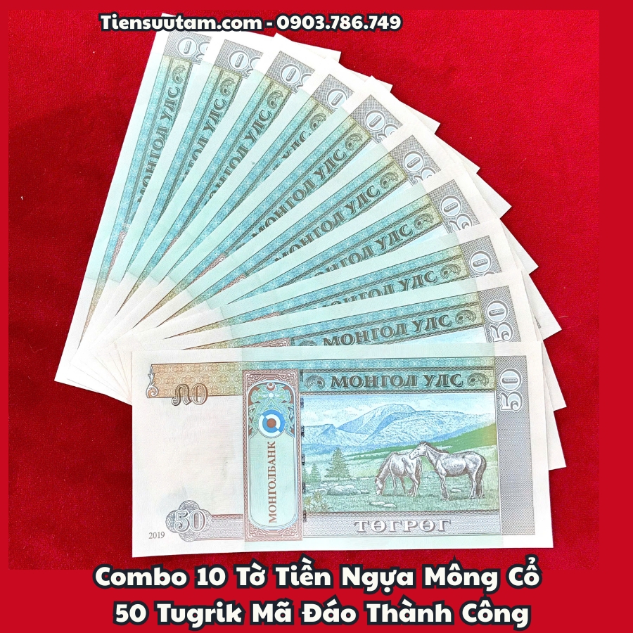 Combo 10 Tờ Tiền Ngựa Mông Cổ 50 Tugrik Mã Đáo Thành Công - SP008282