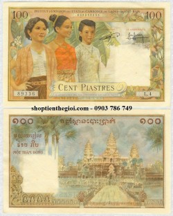 100 đồng Piastre 1954 Campuchia