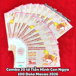 Combo 20 tờ Tiền Hình Con Ngựa 100 Dola Macao 2026 - SP008211