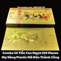 Combo 50 Tiền Con Ngựa 100 Macao Mạ Vàng Plastic Mã Đáo Thành Công - SP005912