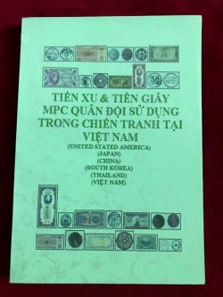 Sách tiền xu giấy quân đội sử dụng trong chiến tranh Việt Nam